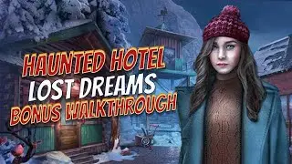Haunted Hotel 16 Lost Dreams Bonus Chapter Walkthrough | @GAMZILLA-