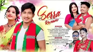 BERRA KANAM | MAJULI CYCLE RIDER | ARNAB LAGACHU | SUPRIYA MORANG | ANJUMONI NARAH | NEW SONG 2025 |