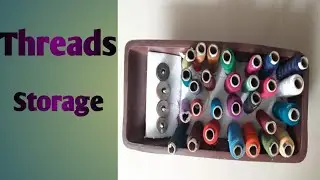 #Thread Storage Box | Thread storage  Organiser from waste material | Best useful ideas for Home.