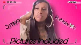 3MPO | PICS INCLUDED | FLUFF 🧚🏾‍♀️ FAIRY | MENTAL HEALTH & SURGERY