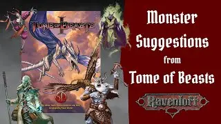 Tome of Beasts Monsters for a Ravenloft Campaign! 15 Ravenloft-Friendly Monsters Suggestions