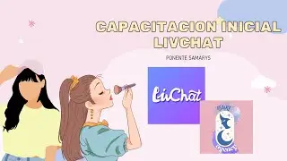CAPACITACION LIVCHAT