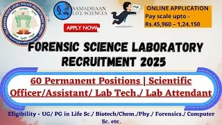 Telangana Forensic Lab Recruitment 2025 | 60 Permanent Posts | UG&ndash;PG Eligible | Apply Online