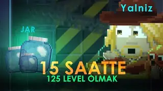 15 SAATTE 125 LEVEL OLMAK ( IZLEMEDEN GE&Ccedil;ME !!! ) - Growtopia T&uuml;rk&ccedil;e