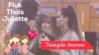 Fiuk + Thais + Juliette 🔥 BBB21 🔥 Triângulo Amoroso || Jonas e Juliano