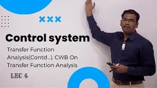 L4 | Wat is Transfer Function Analysis(Contd…), CWB On Transfer Function Analysis