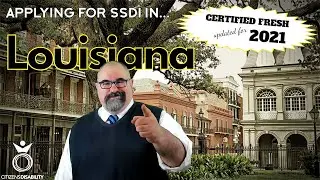 Applying for SSDI Benefits in Louisiana - Updated for 2021 | Citizens Disability