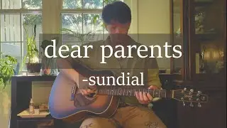 dear parents - sundial (mimi lin cover)