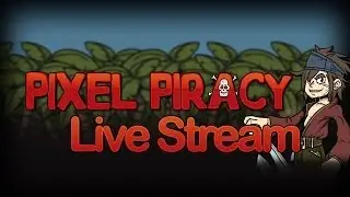 Live Stream Pixel Pirates 2