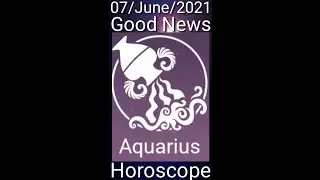 Today Aquarius Horoscope 07/June/2021