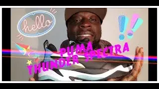 PUMA THUNDER SPECTRA REAL ON FOOT REVIEW !!!