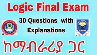 Logic Final Exam for frrshman part 54#freshman#Ethiopia#remedial 