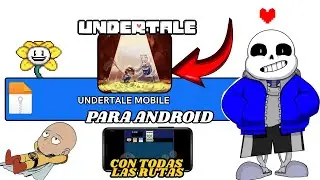 UNDERTALE MOBILE ACTUALIZADO PARA ANDROID 2026 - EL MEJOR JUEGO 2D PARA CELULAR ACTUALMENTE [REVIEW]