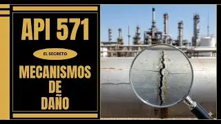 LA API 571  MECANISMOS DE DA&Ntilde;O