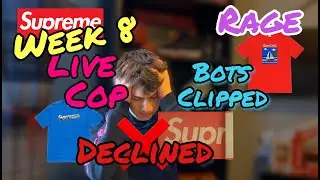 Supreme SS20 Week 8 Live Cop! (Card Declines)