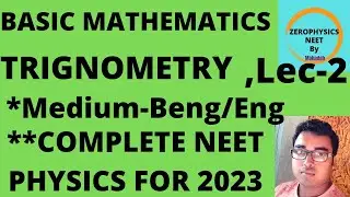 neet physics basic mathematics in bengali/english | Lec-2