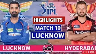 LSG vs SRH Match 10 IPL 2023 Match Highlights | lsg vs srh ipl highlights | ipl 2023 highlights