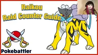 Raikou Raid Counter Guide by Pokebattler