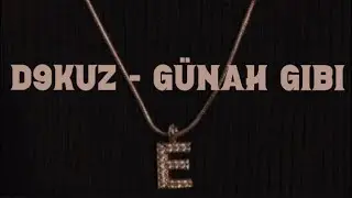 Dokuz - G&uuml;nah gibi (prod.byGUNEY)