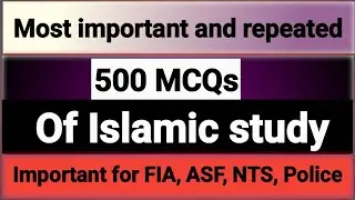 500 most important and repeated MCQs of Islamic study! Important 500 MCQs of Islamic study....