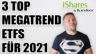 Top 3 Megatrend ETFs f&uuml;r 2021