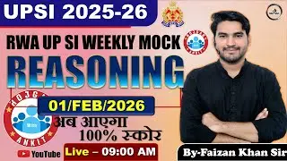 RWA UPSI #1 FEB  2026 WEEKLY MOCK TEST ANALYSIS  REASONING FULL SOLUTION BY FAIZAN KHAN SIR