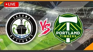 🔴 LIVE Streaming Tacoma Defiance VS Portland Timbers Reserve Live Match Score | MLS Next PL