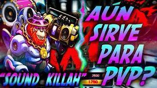 HE VUELTO!! SOUND KILLAH EN 2022-TODAVIA SIRVE PARA PVP?
