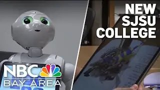 San Jose State launches new college to focus on tech, AI