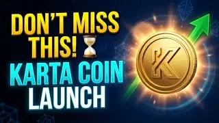 Karta Markets Coin Launch 🚀 Don&rsquo;t Miss This Opportunity!