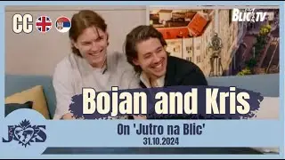 [ENG SUB] Bojan Cvjetićanin and Kris Guštin on 'Jutro na Blic', Blic TV (31.10.2024)