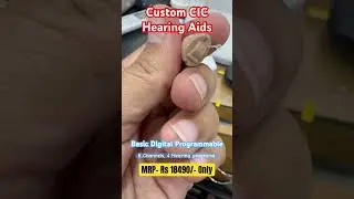 CIC Hearing aids price - Basic digital programmable Completely In Canal #hearingaids #viral #Bhilai
