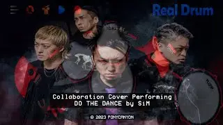 [Real Drum弾いてみた！] SiM - DO THE DANCE