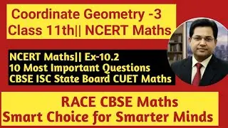 Coordinate Geometry-3||NCERT Maths | Ex-10.2||Various Forms of a Straight Line | Class 11th Maths💯💯