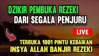PUTAR DZIKIR INI❗Dzikir Mustajab Pembuka Pintu Rezeki, InsyaAllah Rezekimu Mengalir Deras