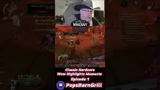 Classic Hardcore wow highlight  Moments #1 | WoW Classic #highlights #wowclassic #moments