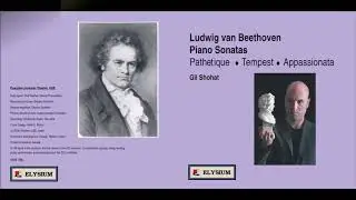 GIL SHOHAT - Beethoven Sonatas