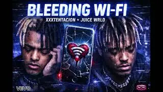 XXXTENTACION & Juice WRLD &ndash; Bleeding Wi-Fi (Unreleased Emo Rap Song)