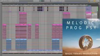 Ableton Live Project Template - Melodic Prog Psy (Skazi, Omiki, Spin Twist  Psy Trance Style)