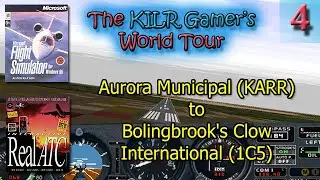 Flight Simulator 95: Aurora Municipal (KARR) to Clow International (1C5) || World Tour