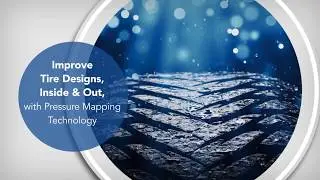 Improve Tire Designs, Inside & Out, With Pressure Mapping Technology