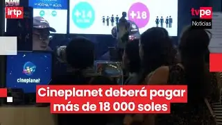Multan a Cineplanet por impedir ingreso de espectador con gaseosa a funci&oacute;n de Dragon Ball Daima