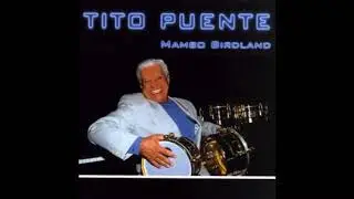 Oye Mi Guaguanco - Tito Puente