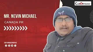Client Success | Mr. Nevin Michael | Canada PR | Canada Immigration | CRS | Explore Canada