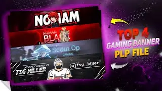 [PLP]⚪Top 4 Gaming Banner Plp File | Download Banner Plp File For PUBG/ Banner Templates Plp 2024