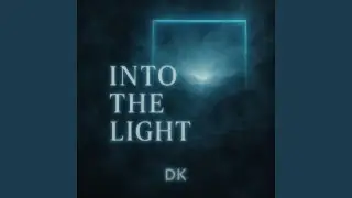 Into The Light