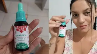 FLORAL ( NATURAL) para controlar ANSIEDADE-Minha experi&ecirc;ncia !