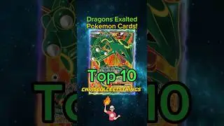 Top 10 Pok&eacute;mon DRAGONS EXALTED cards 🐉 #shorts #top10 #rayquaza
