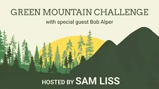 Green Mountain Challenge - Bob Alper