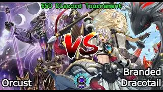Orcust vs Branded Dracotail | $50 Discord Tournament | DB Replay
